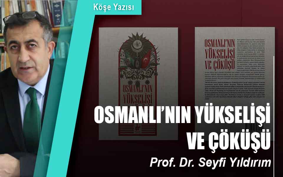 407598osmanlının yükseişi ve çöküşü düşük kalite.jpg